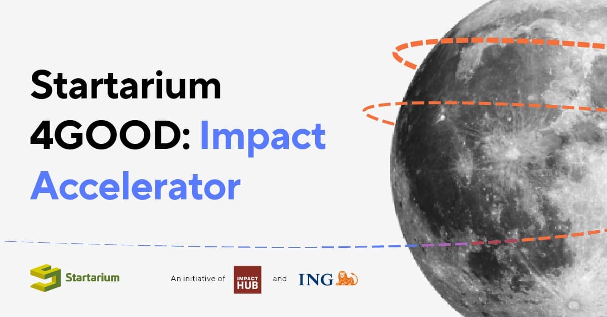 Startarium 4GOOD: Program offers EUR 30,000 funding to social entrepreneurs, NGOs