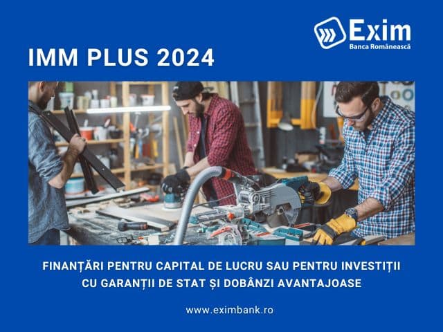 Exim Banca Românească grants loans under the IMM Plus program