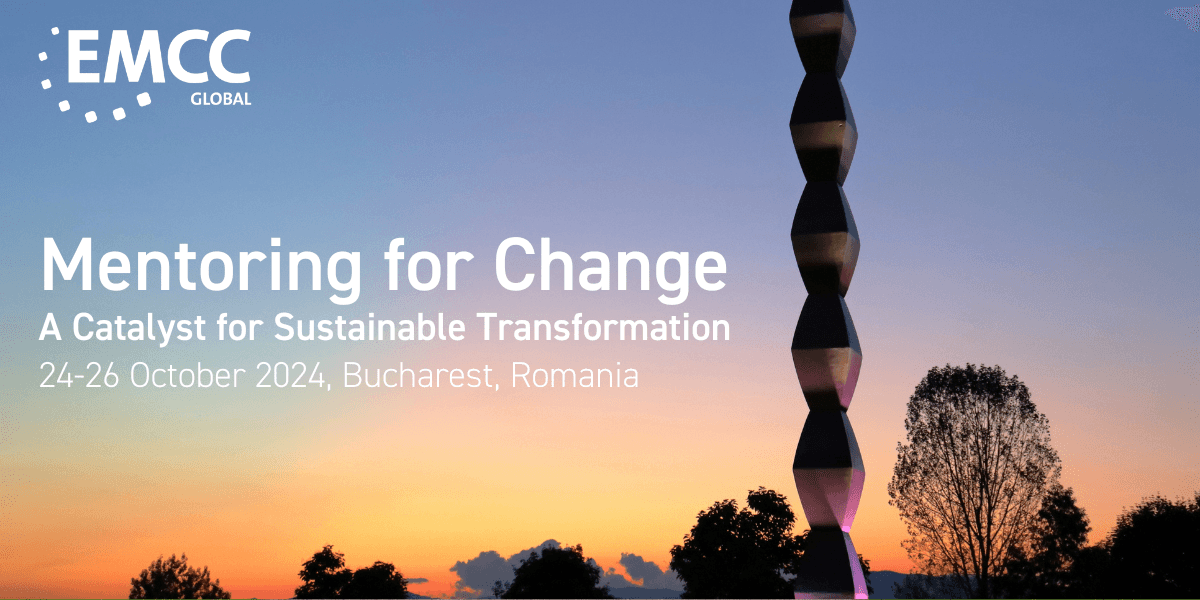 EMCC Global Mentoring Conference 2024: Mentoring for Change, A Catalyst for Sustainable Transformation