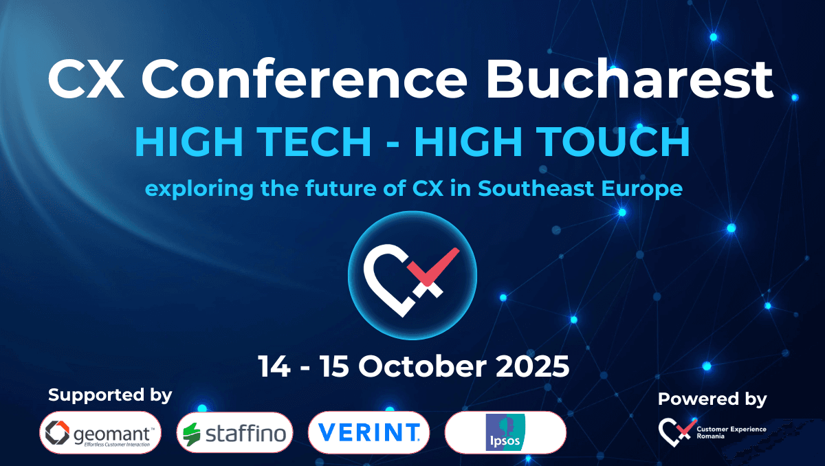 The Future of Customer Experience is Written in Bucharest. CX Conference 2025 brings together global leaders and key studies unveiled for the first time