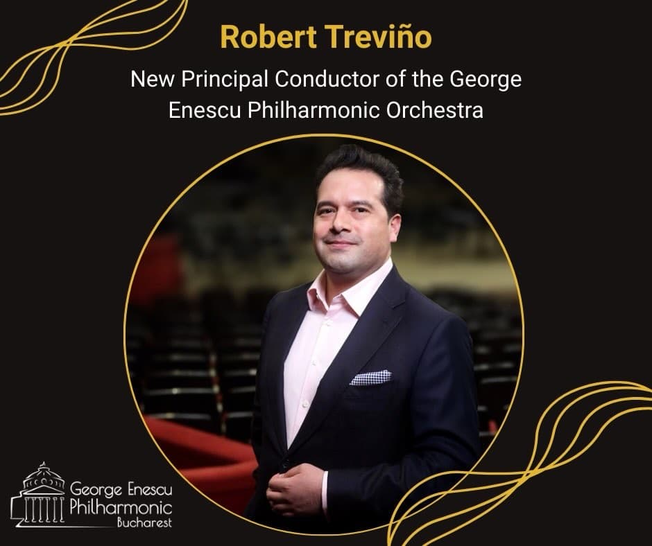 Robert Treviño appointed principal conductor of George Enescu Philharmonic in Bucharest