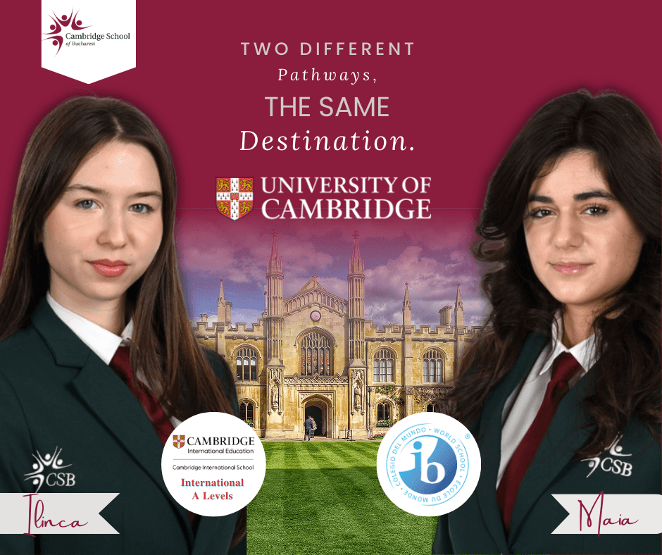 Two Cambridge School of Bucharest students secure places at the University of Cambridge