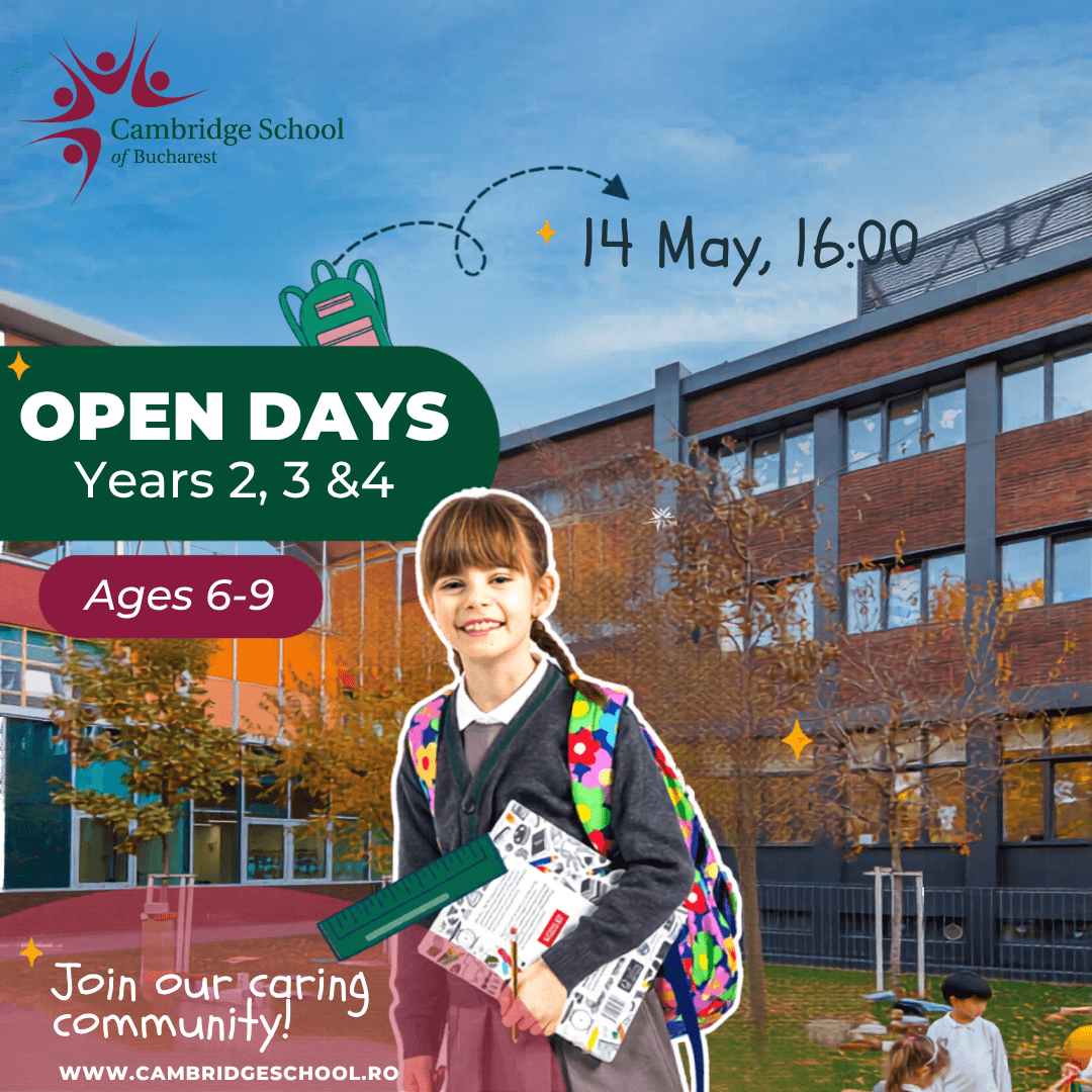 Open Days at Cambridge School of Bucharest for Years 2, 3 and 4