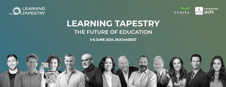 World-renowned experts gather in Bucharest on 5-6 June for the "Learning Tapestry Conference: The Future of Education. A conference on educating the heart and mind"