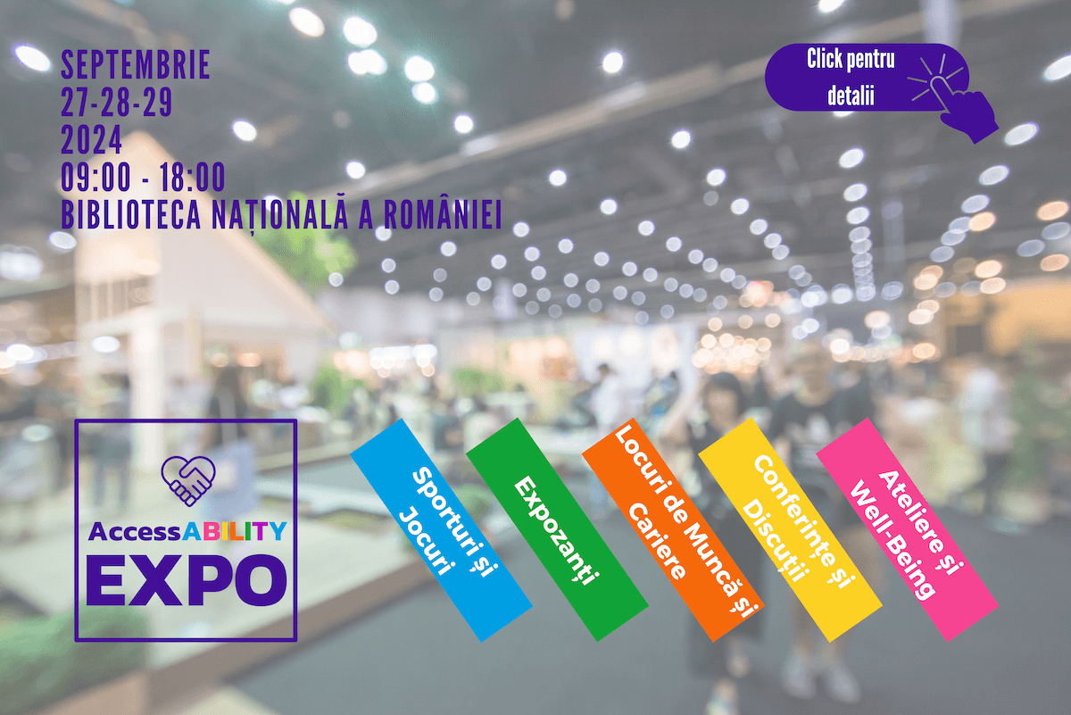 AccessABILITY Expo in Bucharest brings together the disability community, professionals and innovators