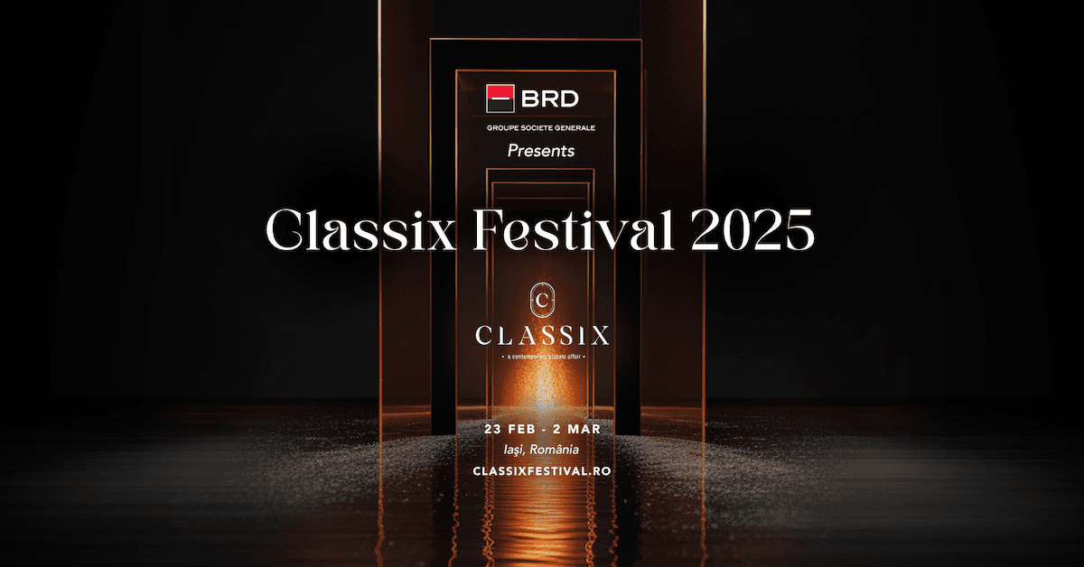 Classix Festival returns to Iași for sixth edition in 2025