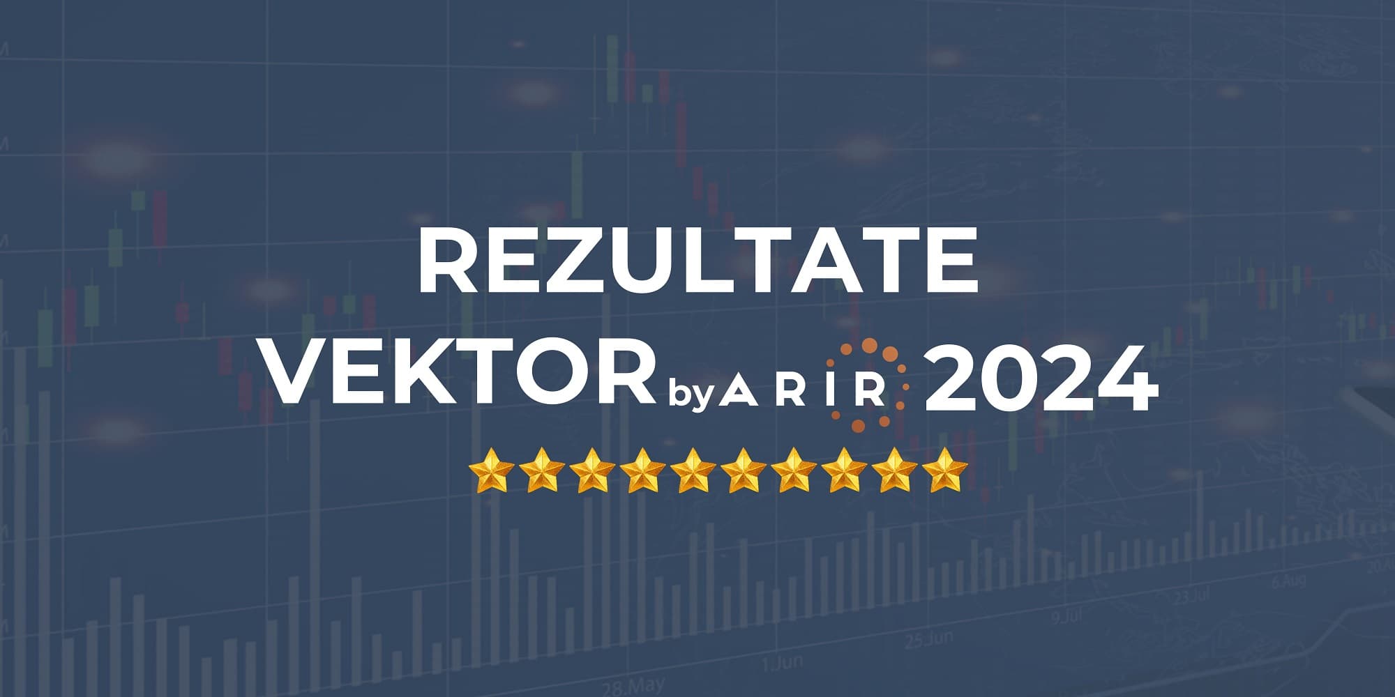 VEKTOR by ARIR 2024: 26 companies listed on the BVB achieve maximum scores in the evaluation of the communication with investors